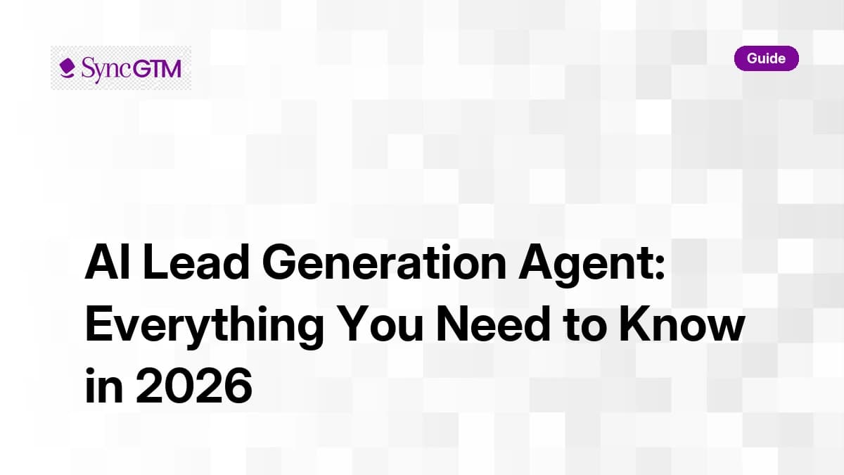 AI Lead Generation Agent: Everything You Need to Know in 2026