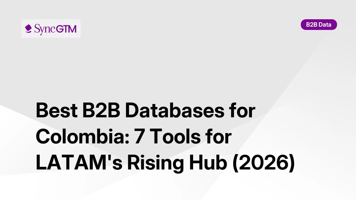 Best B2B databases for Colombia in 2026 — ranked by NIT-verified coverage and LATAM accuracy