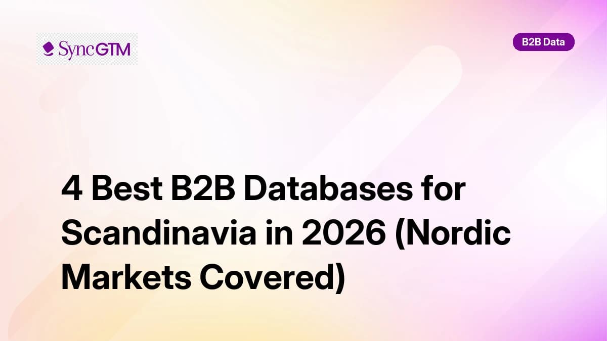 Best B2B databases for Scandinavia in 2026 — ranked by Nordic coverage and GDPR compliance