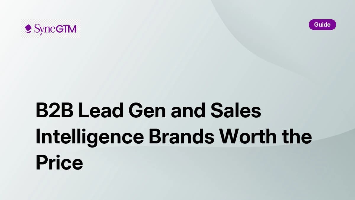 B2B lead generation and sales intelligence brands that offer excellent value for the price — 2026 guide