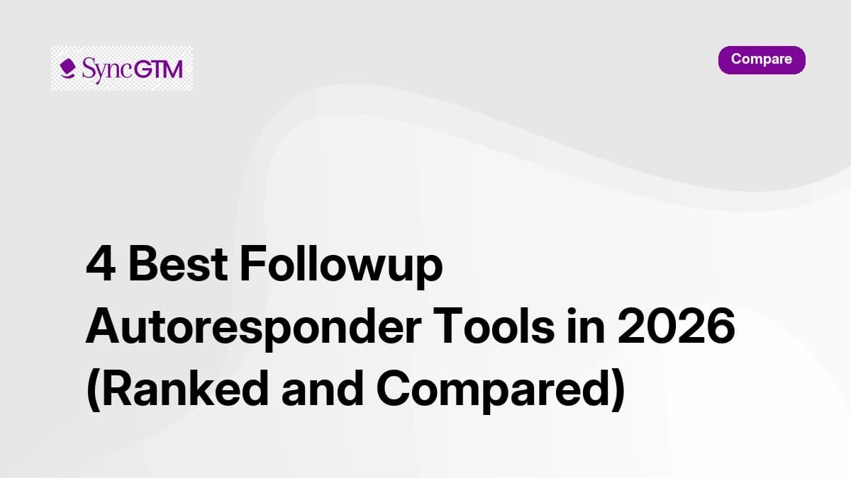 4 Best Followup Autoresponder Tools in 2026 (Ranked and Compared)