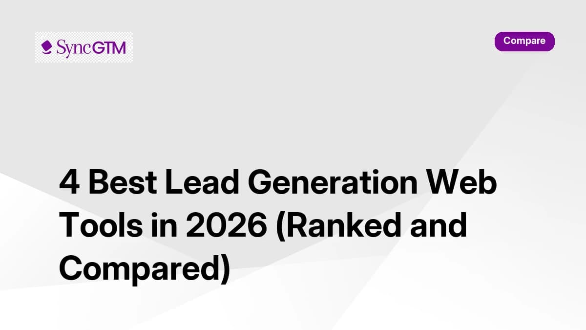4 Best Lead Generation Web Tools in 2026 (Ranked and Compared)