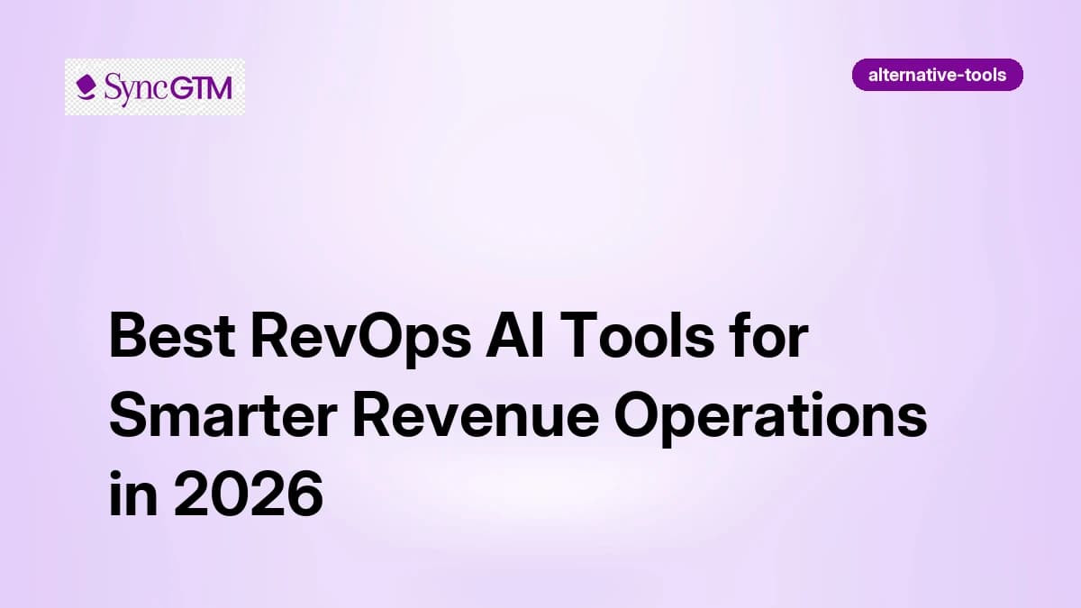 Best RevOps AI Tools for Smarter Revenue Operations in 2026