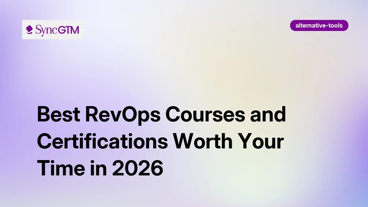 Best RevOps Courses and Certifications Worth Your Time in 2026