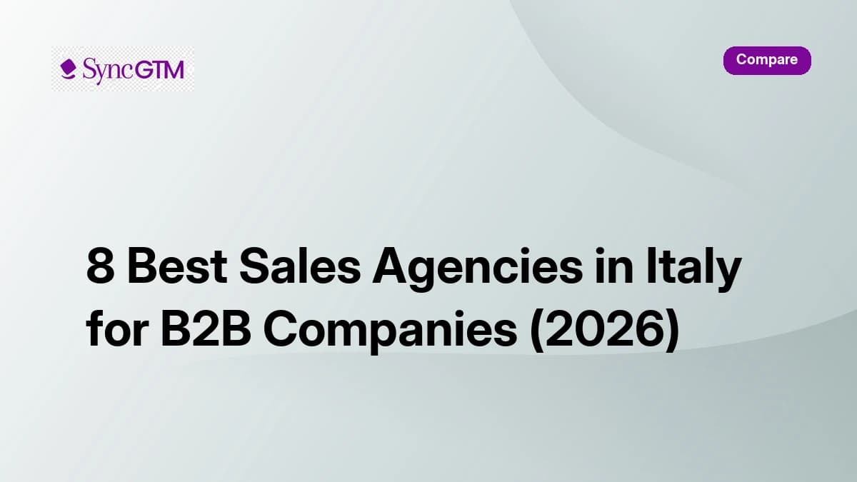 8 best sales agencies in Italy for B2B companies 2026 comparison