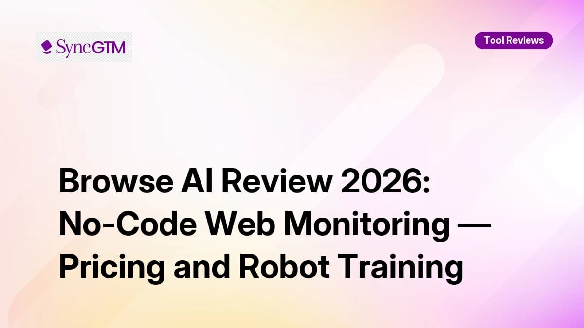 Browse AI review 2026 — no-code web monitoring robot training and scheduled extraction