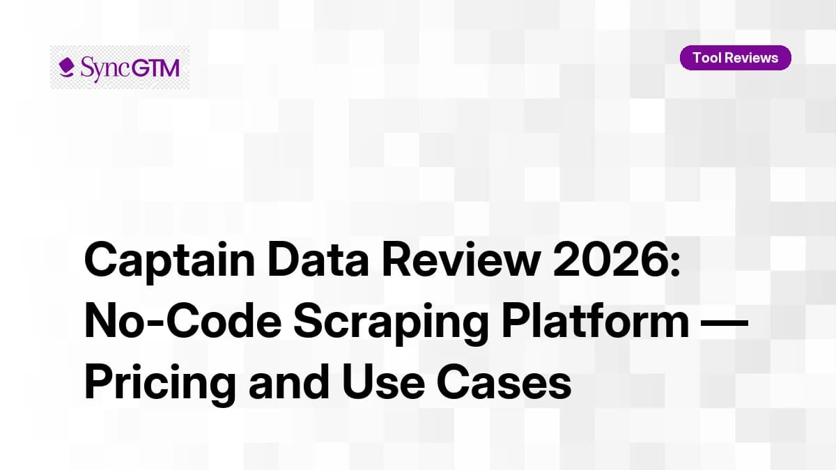 Captain Data no-code workflow automation dashboard — data scraping review 2026