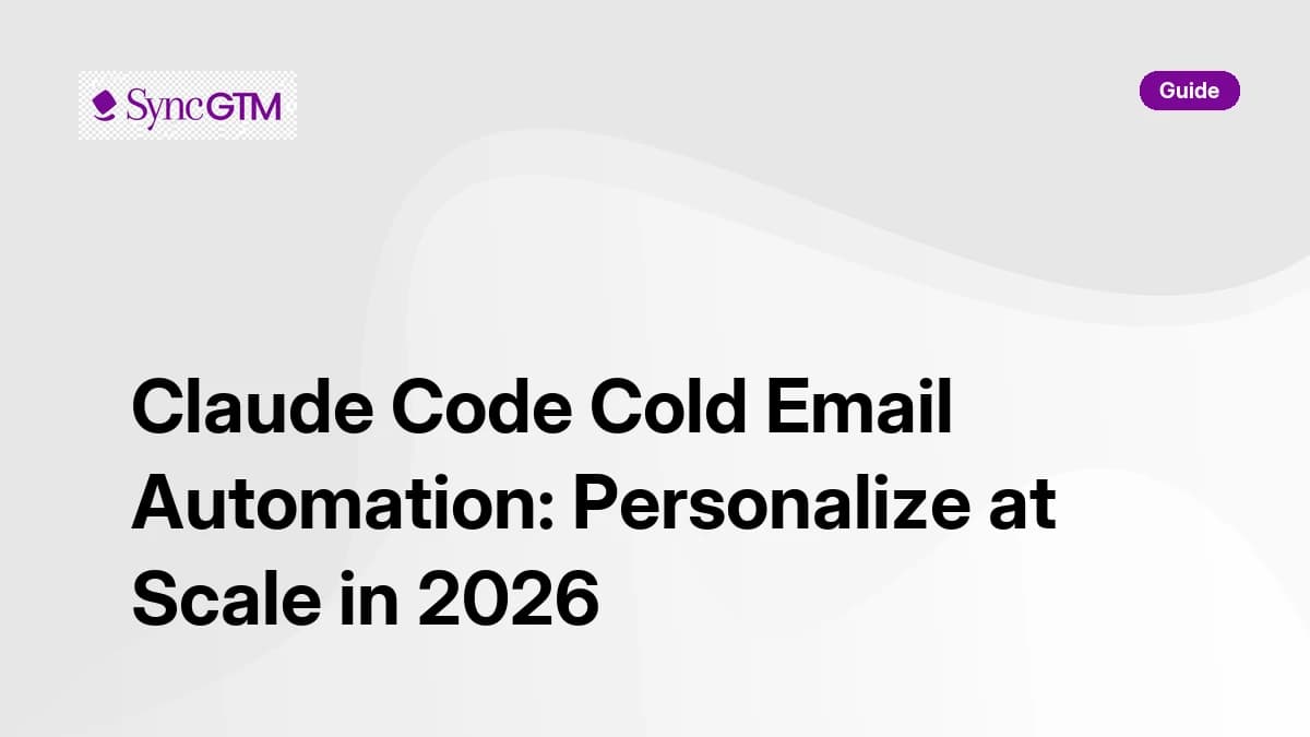 Claude Code cold email automation — personalize outbound at scale in 2026
