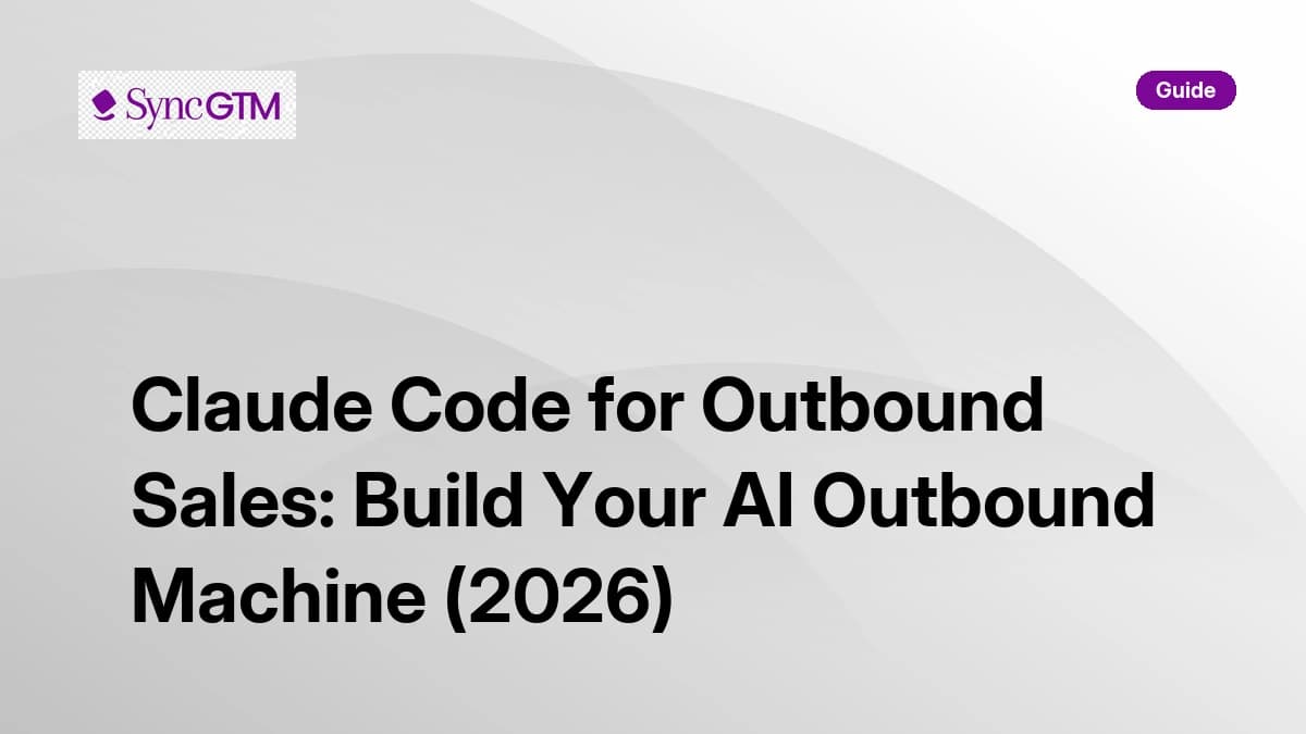 Claude Code for outbound sales — AI-powered list building, enrichment, and sequencing