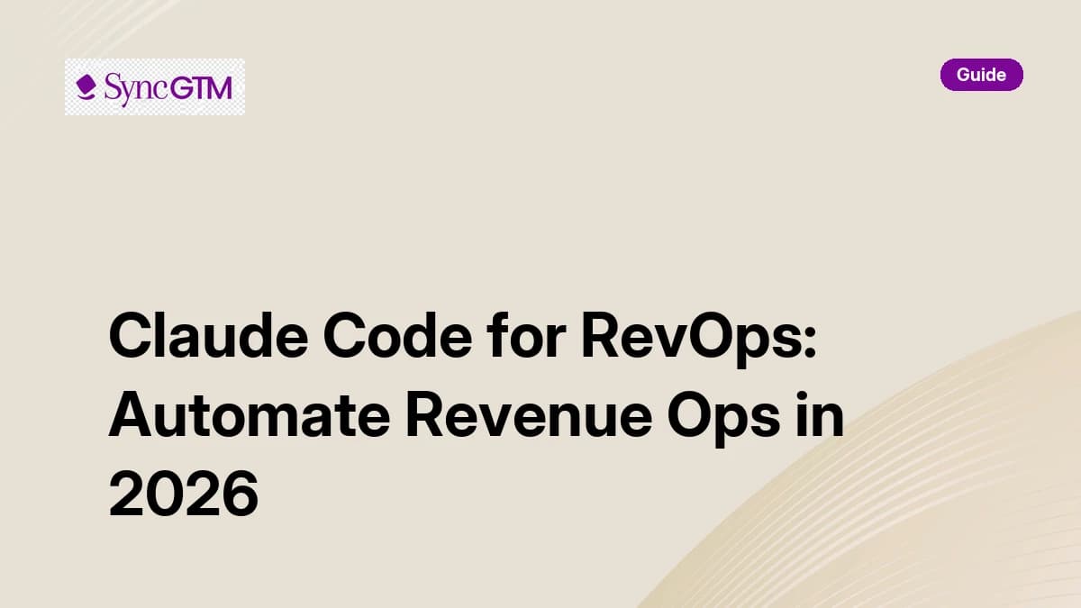 Claude Code for RevOps — automate revenue operations in 2026
