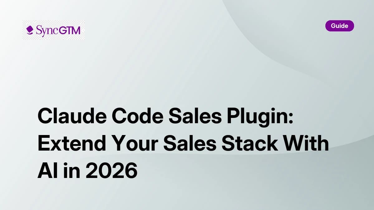 Claude Code Sales Plugin: Extend Your Sales Stack With AI in 2026