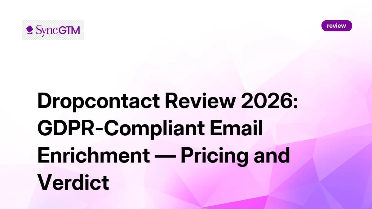 Dropcontact Review 2026 — GDPR Email Enrichment, Pricing, and Verdict