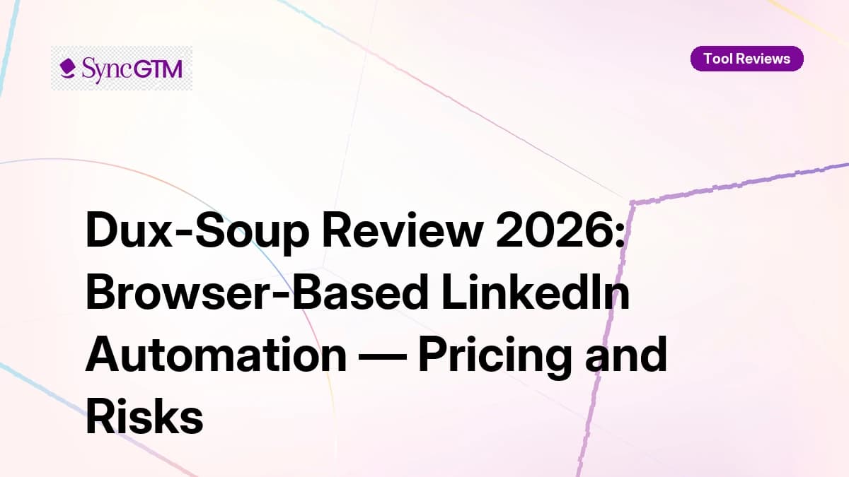 Dux-Soup Review 2026 — LinkedIn Automation Chrome Extension