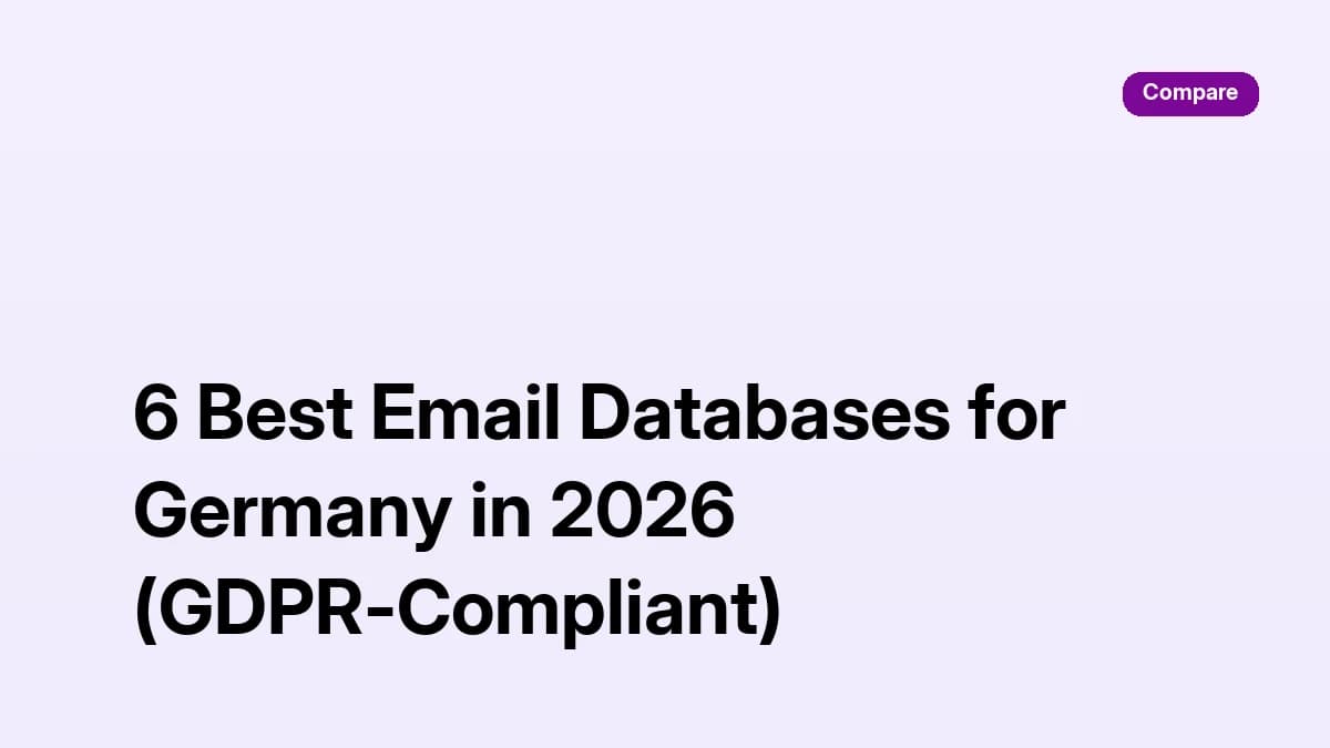 Email database Germany 2026: six GDPR-aware German B2B email databases compared