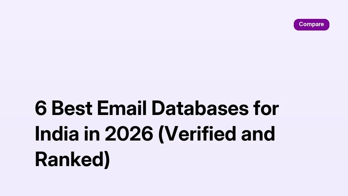 Best email database India 2026: six verified Indian B2B email databases ranked