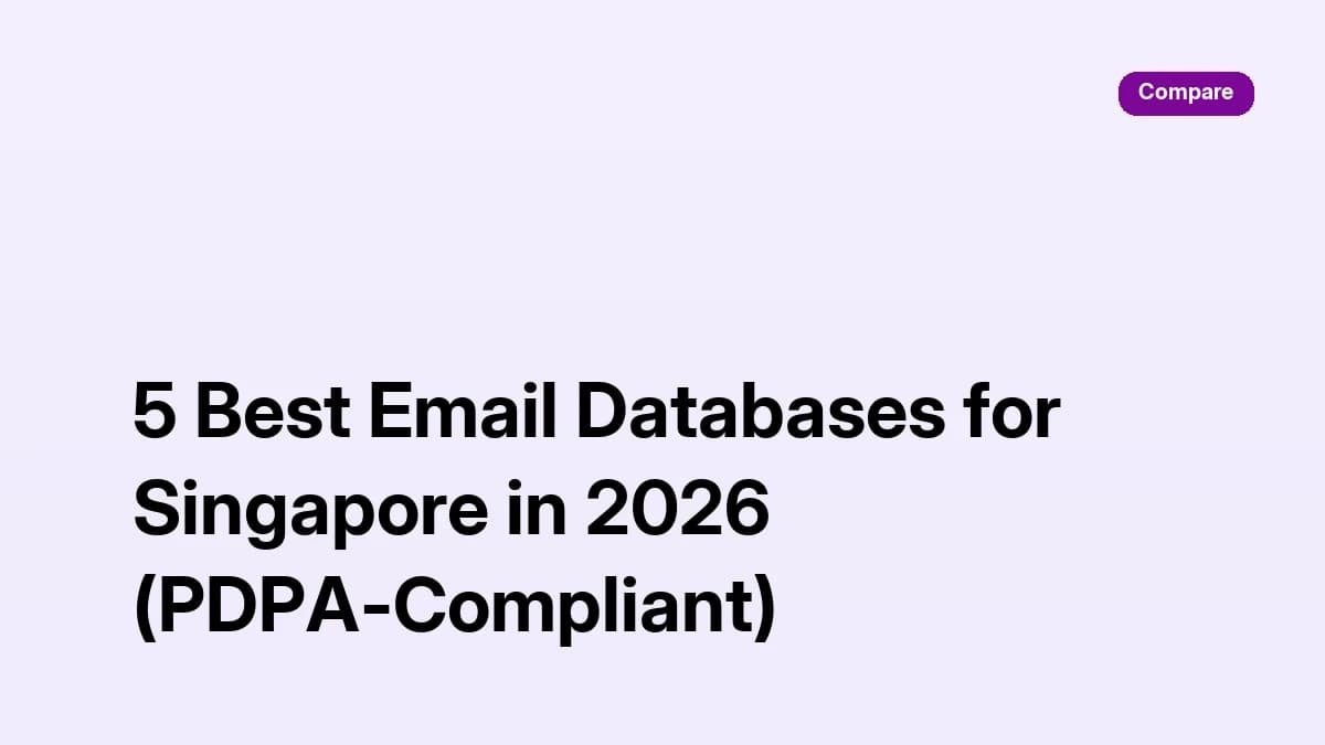 Email database Singapore 2026: five PDPA-aware Singapore B2B email databases compared