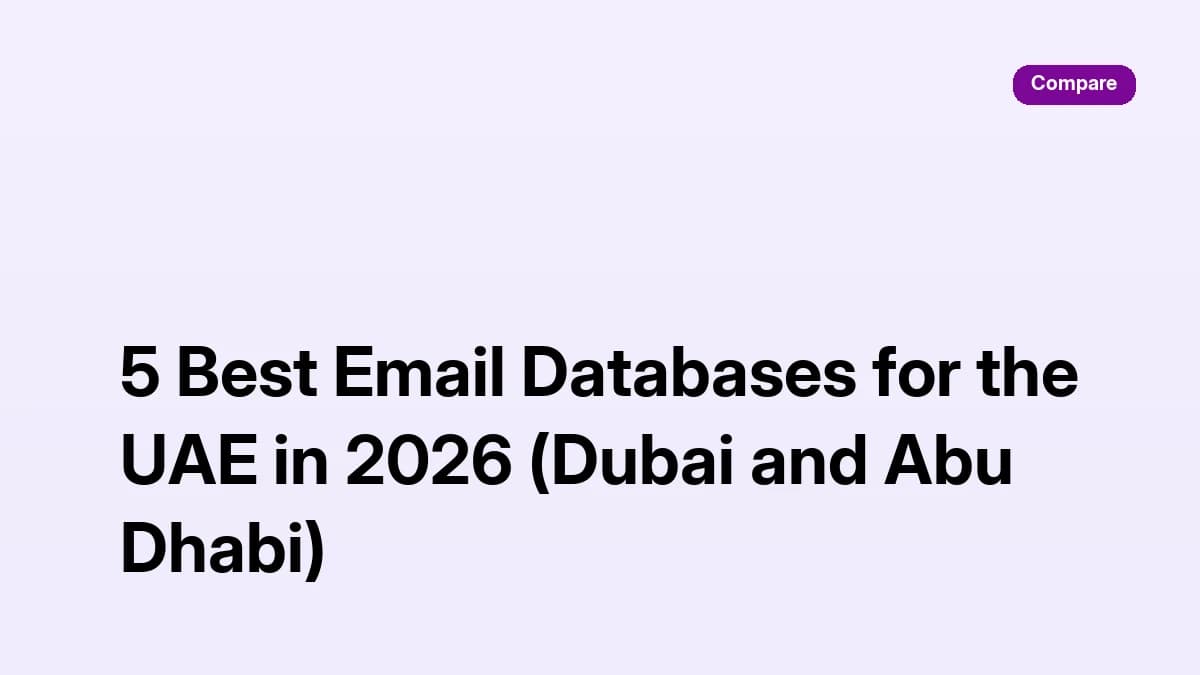 Best email database UAE 2026: five B2B email databases for Dubai and Abu Dhabi compared
