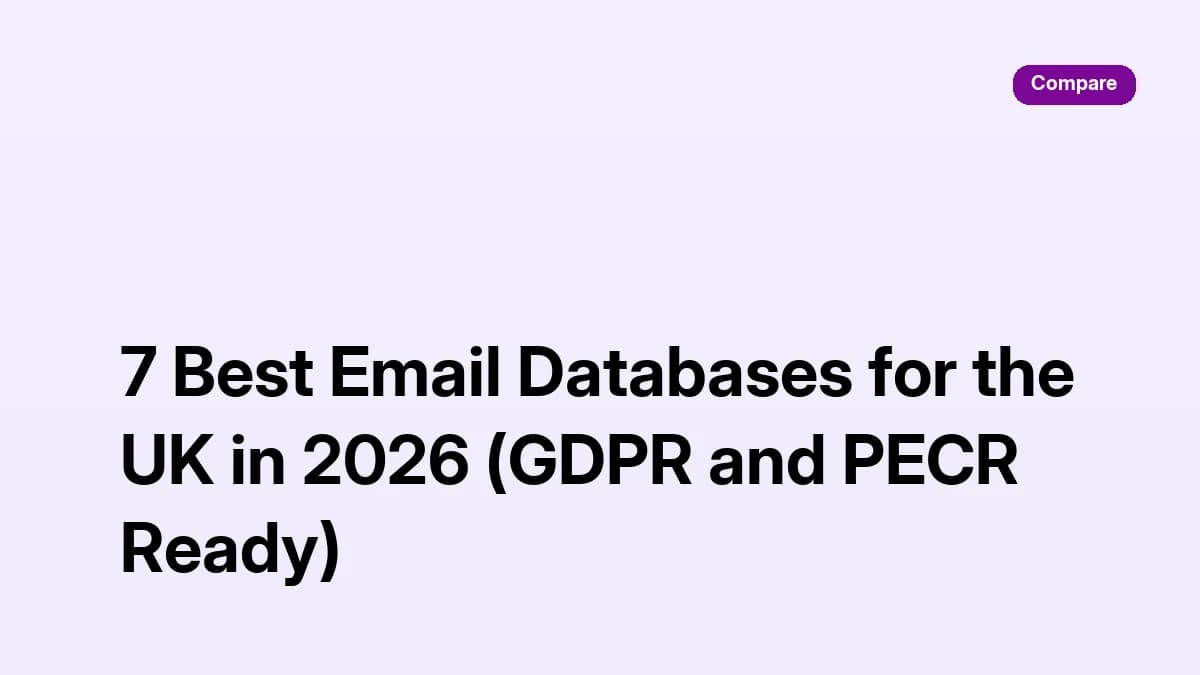 Email database UK 2026: seven GDPR and PECR ready UK B2B email databases compared