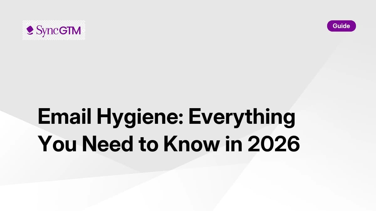 Email Hygiene: Everything You Need to Know in 2026