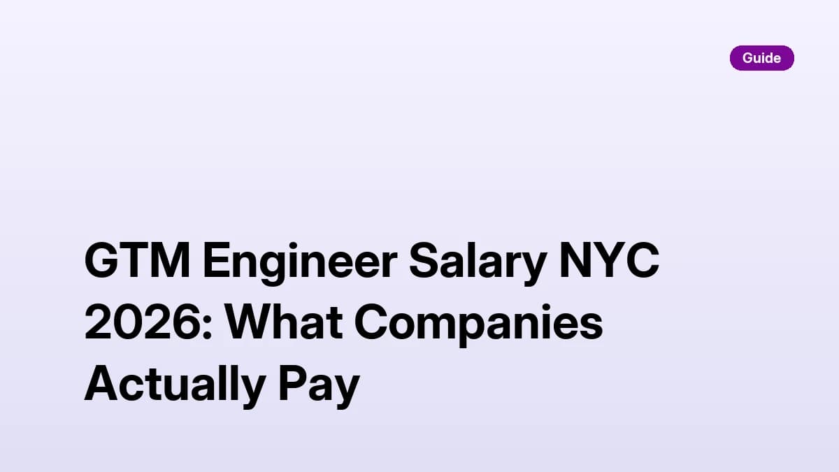 GTM Engineer Salary NYC 2026: What Companies Actually Pay