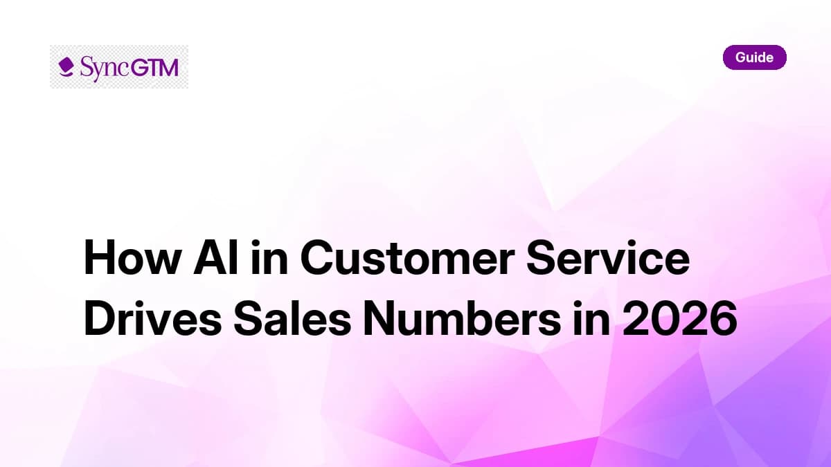 How AI in Customer Service Drives Sales Numbers in 2026