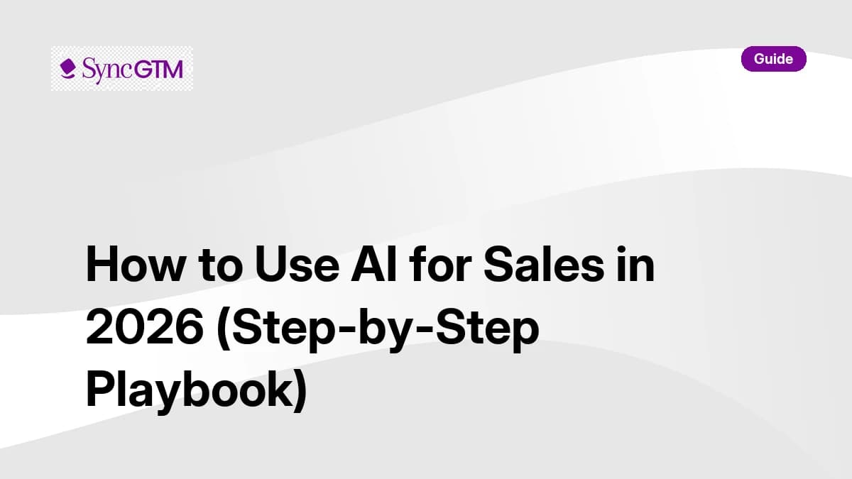 How to Use AI for Sales in 2026 (Step-by-Step Playbook)