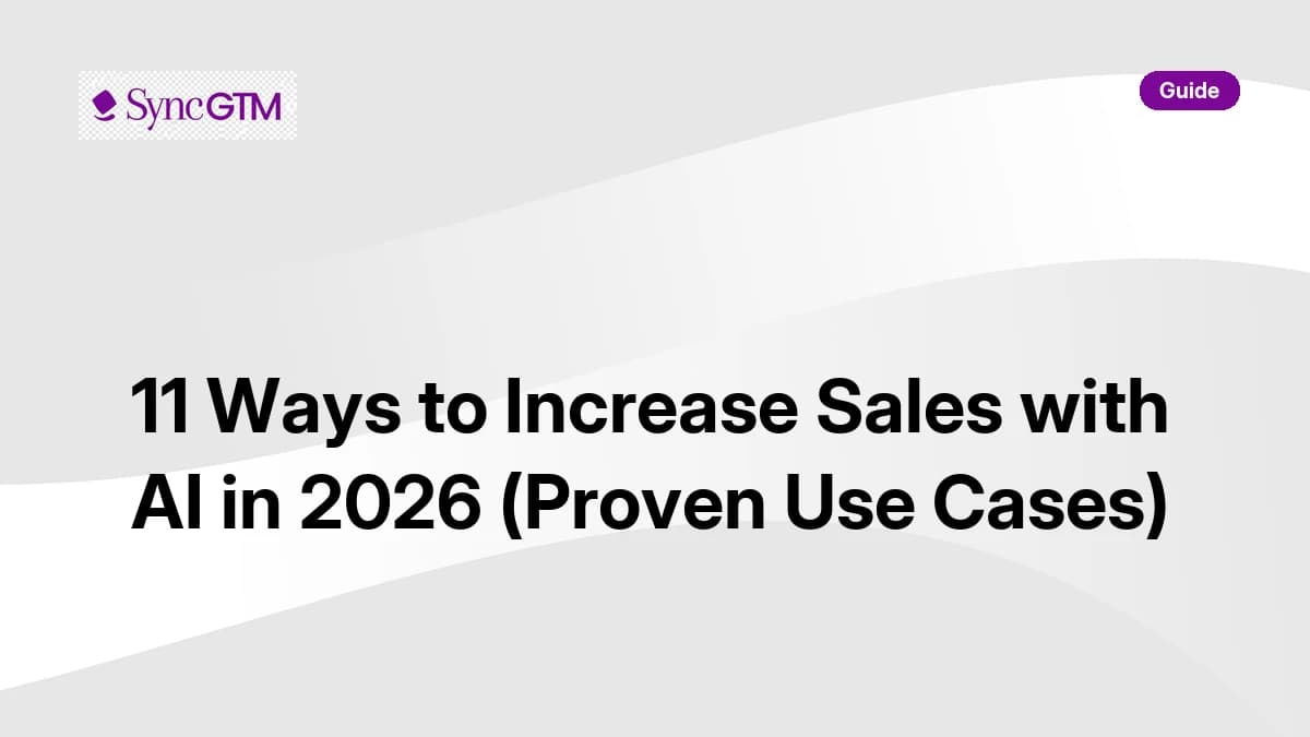 11 Ways to Increase Sales with AI in 2026 (Proven Use Cases)