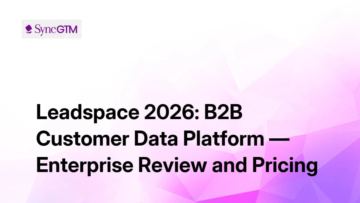Leadspace Review 2026 — B2B Customer Data Platform Enterprise Pricing