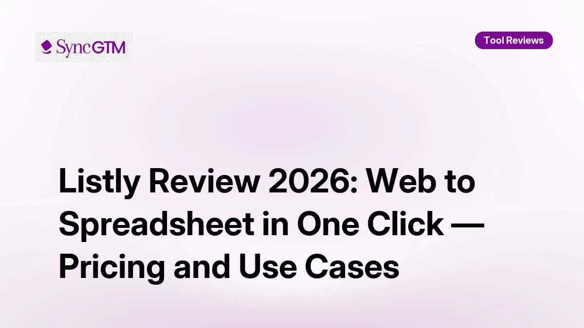 Listly review 2026 — web to spreadsheet scraping with Google Sheets integration