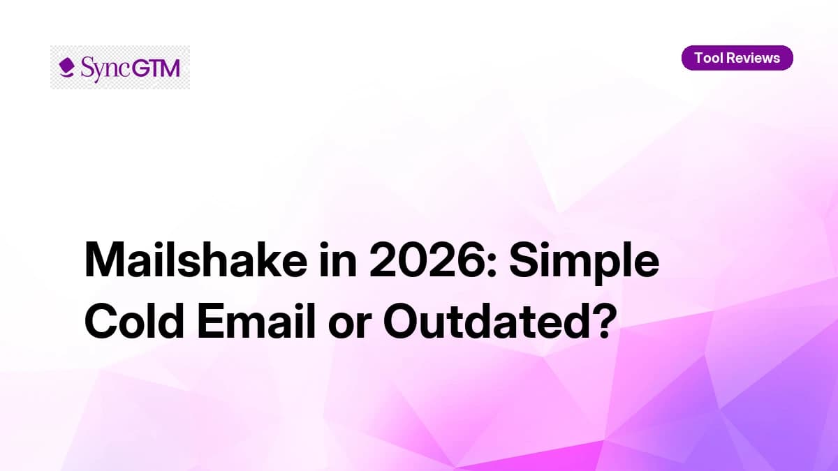 Mailshake Review 2026 -- pricing breakdown, email sequences, SHAKEspeare AI, and honest verdict