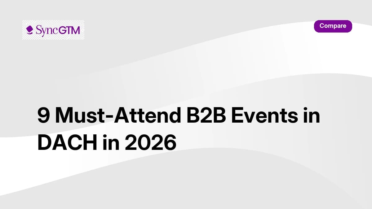 9 must-attend B2B events in DACH in 2026 for sales and marketing leaders