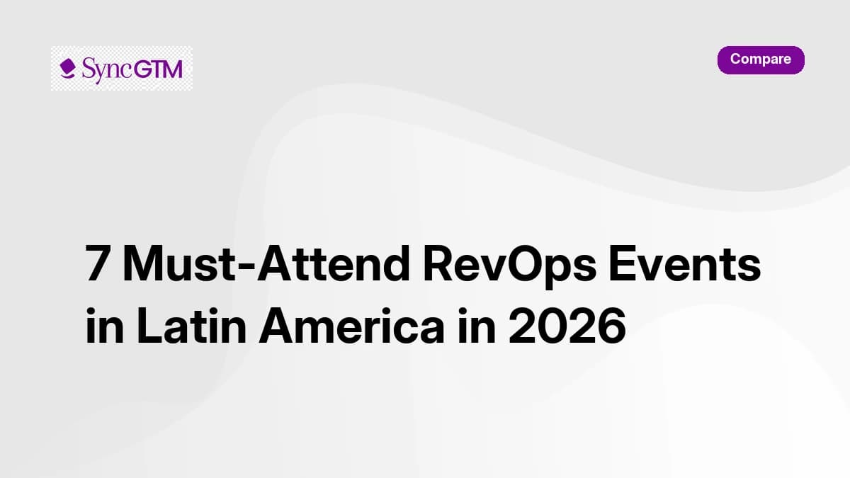 7 must-attend RevOps events in Latin America in 2026 — for CROs, GTM leaders, and revenue operations professionals
