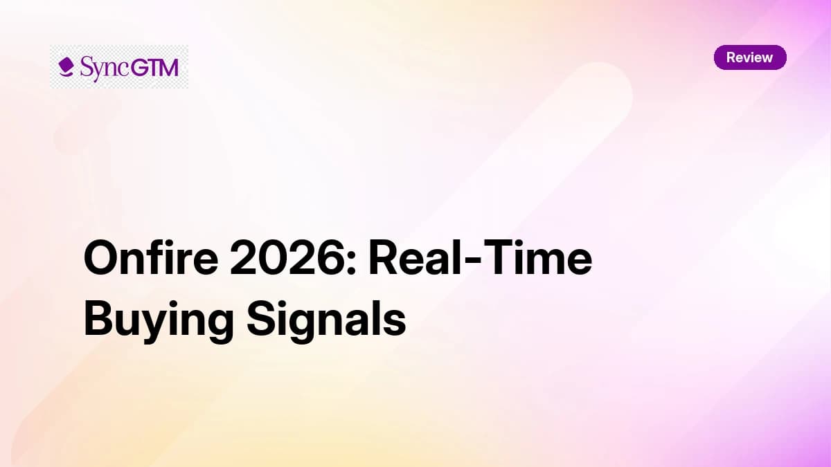 Onfire Review 2026 — Real-Time Buying Signals, Developer Intelligence, and Pricing