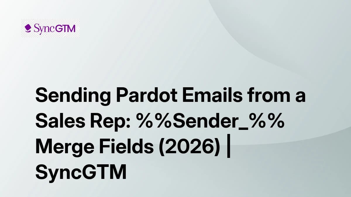 Pardot email from sales person sender merge fields — 2026 setup guide