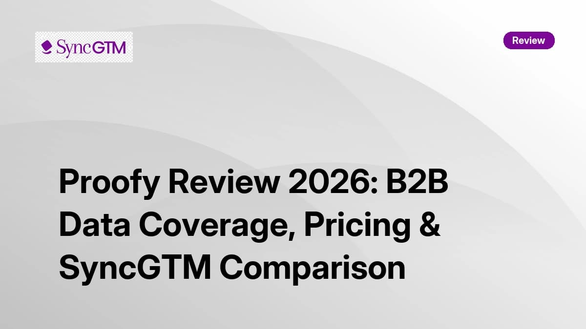 Proofy Review 2026 — email verification pricing, accuracy, and SyncGTM comparison