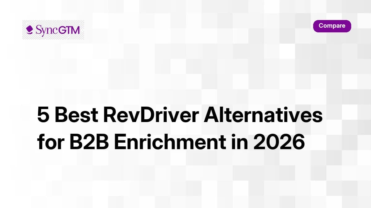 5 best RevDriver alternatives for B2B enrichment in 2026 — ranked comparison