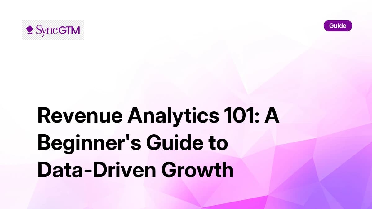 Revenue Analytics 101: A Beginner's Guide to Data-Driven Growth