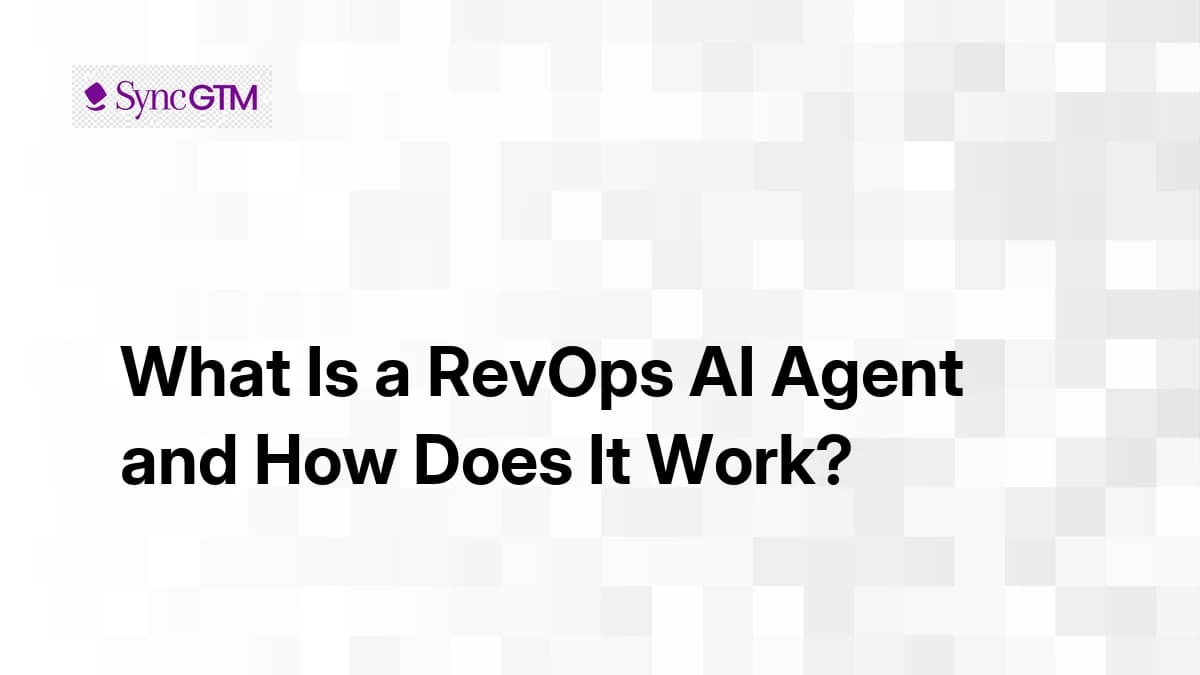 What Is a RevOps AI Agent and How Does It Work?