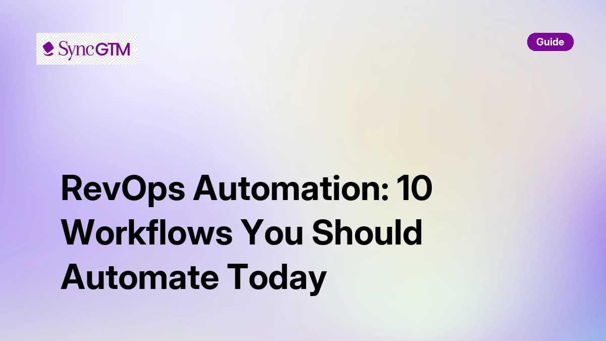 RevOps Automation: 10 Workflows You Should Automate Today