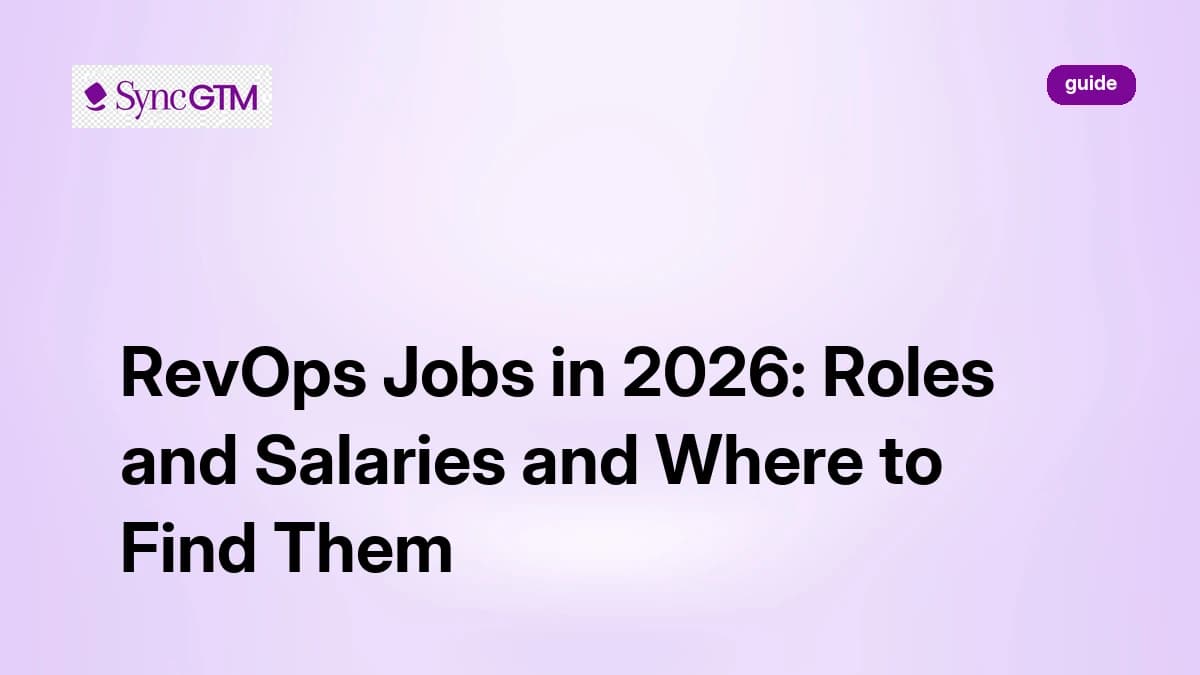 RevOps Jobs in 2026: Roles and Salaries and Where to Find Them