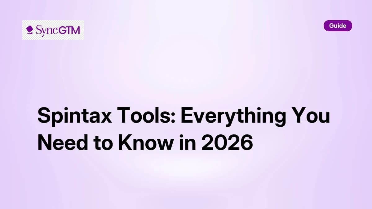 Spintax Tools: Everything You Need to Know in 2026