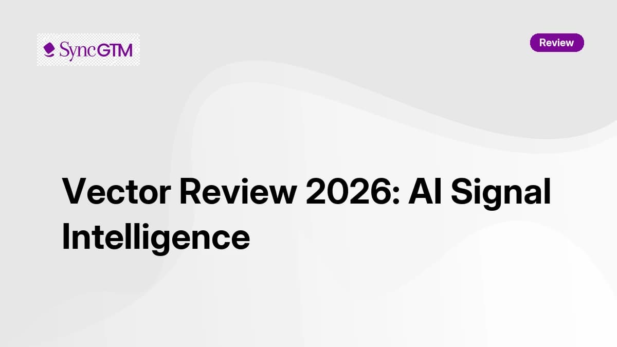 Vector Review 2026 — AI Signal Intelligence, Pricing, and Early Reviews