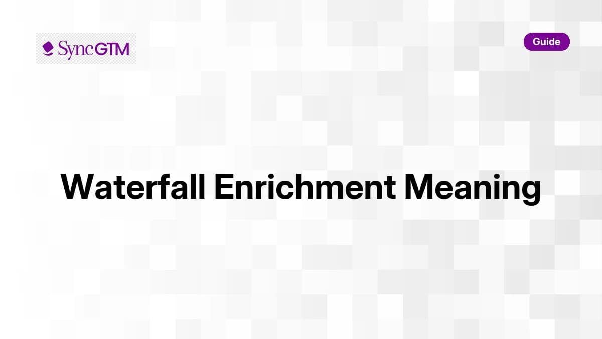 What is waterfall enrichment -- how cascading provider lookups work