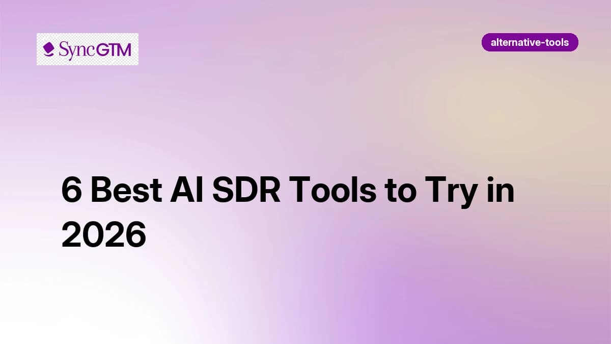 Best AI SDR tools in 2026 — comparison guide