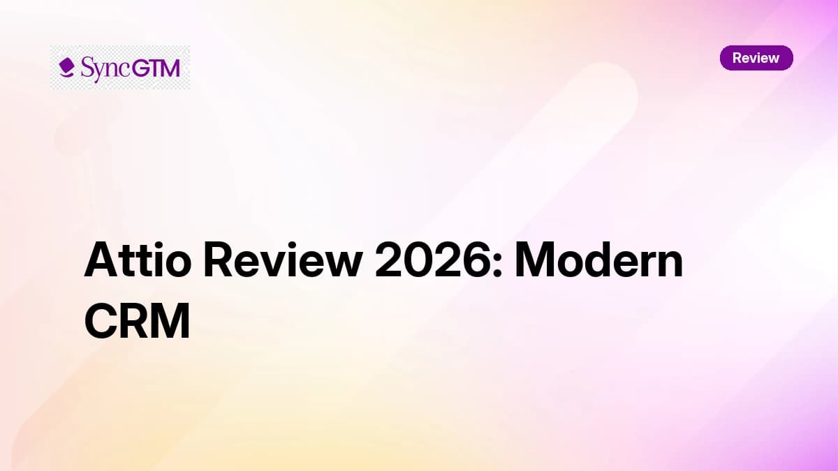 Attio Review 2026 — Modern CRM with Custom Objects and API-First Design