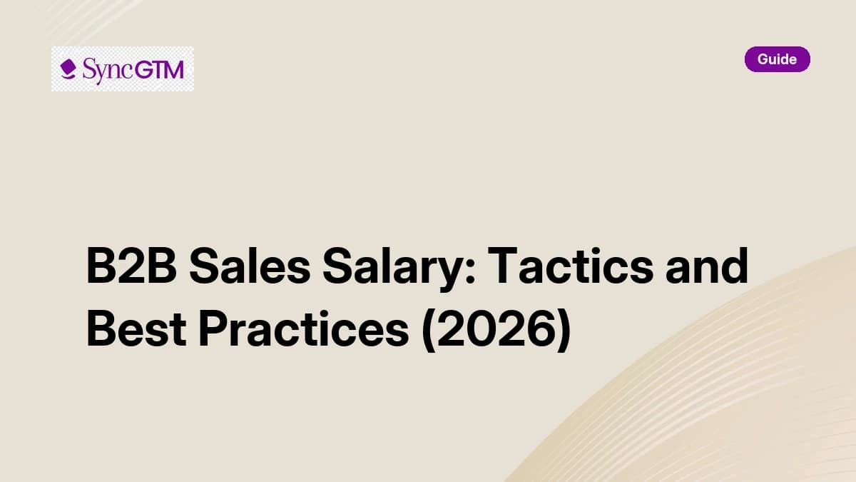 B2B sales salary breakdown by role — 2026 benchmarks