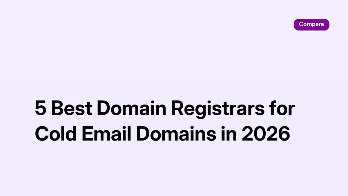 5 Best Domain Registrars for Cold Email Domains in 2026