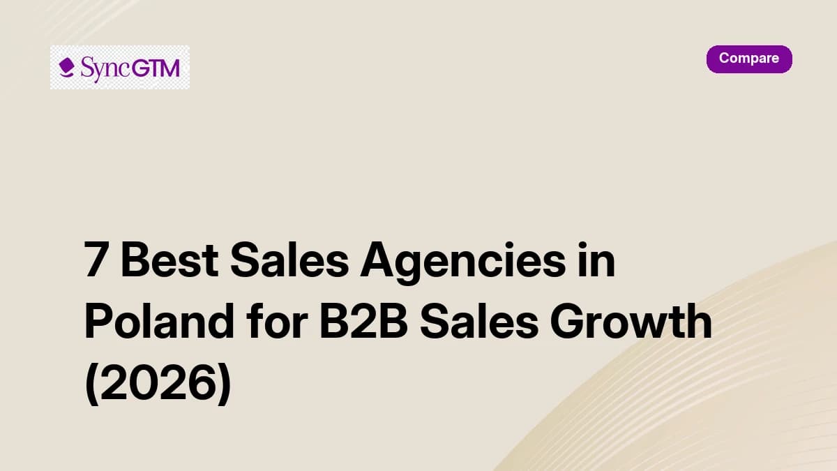 7 best sales agencies in Poland for B2B sales growth in 2026