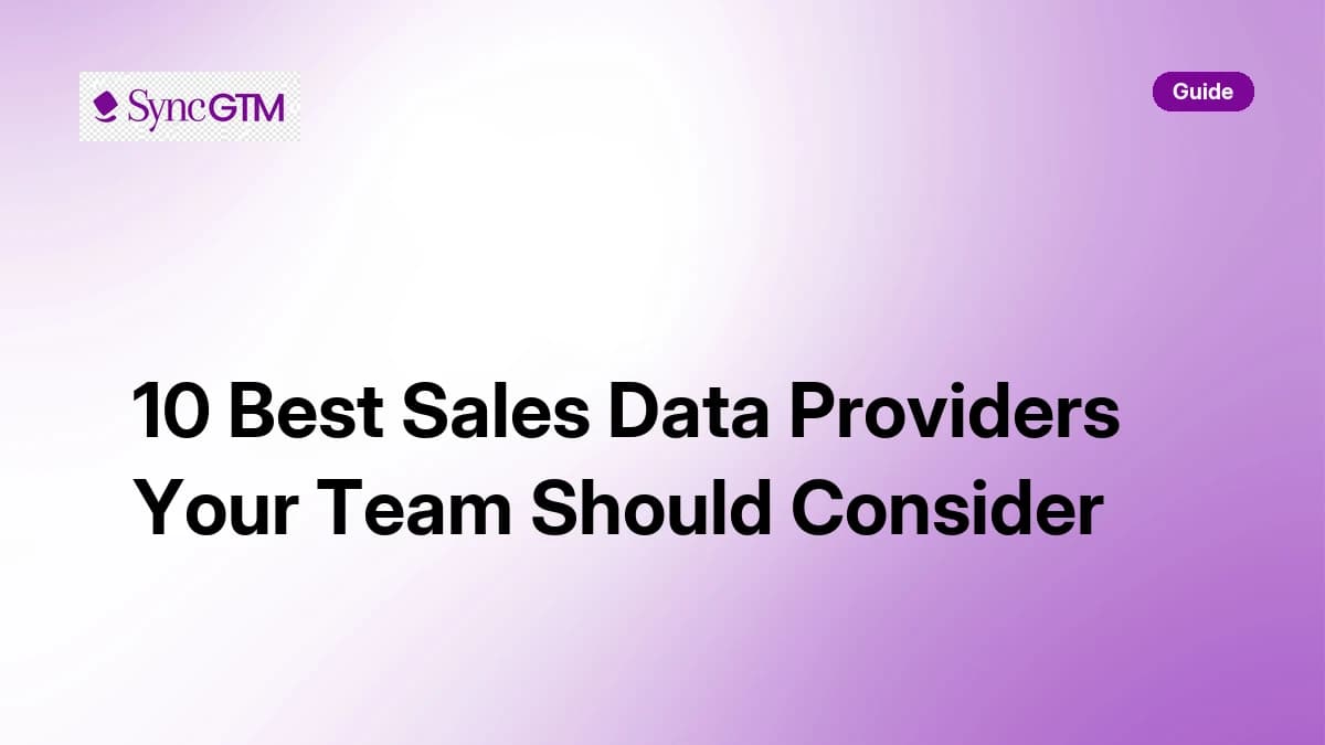 10 Best Sales Data Providers Your Team Should Consider in 2026