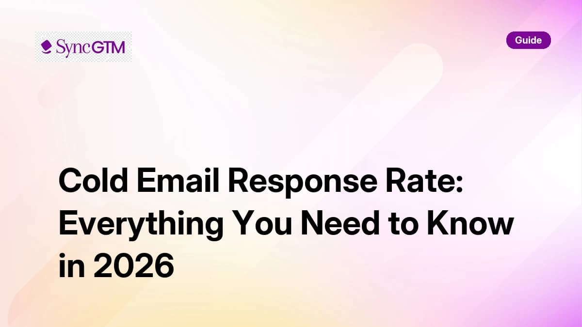 Cold Email Response Rate: Everything You Need to Know in 2026